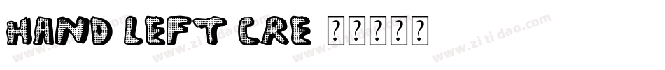 Hand Left Cre字体转换